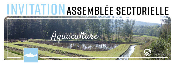 [Assemblée sectorielle d’automne] Aquaculture – 24 novembre